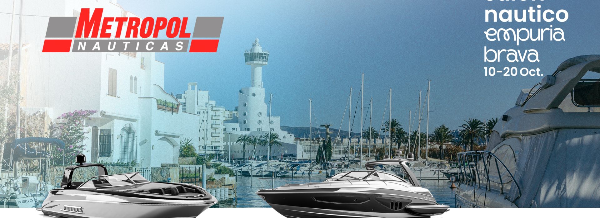 FIRST EDITION - EMPURIABRAVA BOAT SHOW