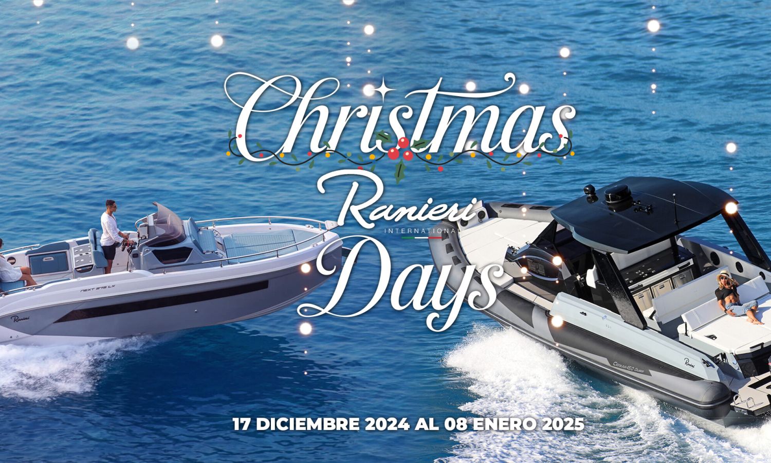 CHRISTMAS RANIERI DAYS