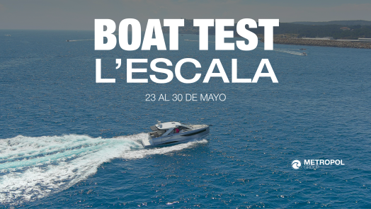 BOAT TEST L’ESCALA 2026 | Del 23 al 30 de mayo 